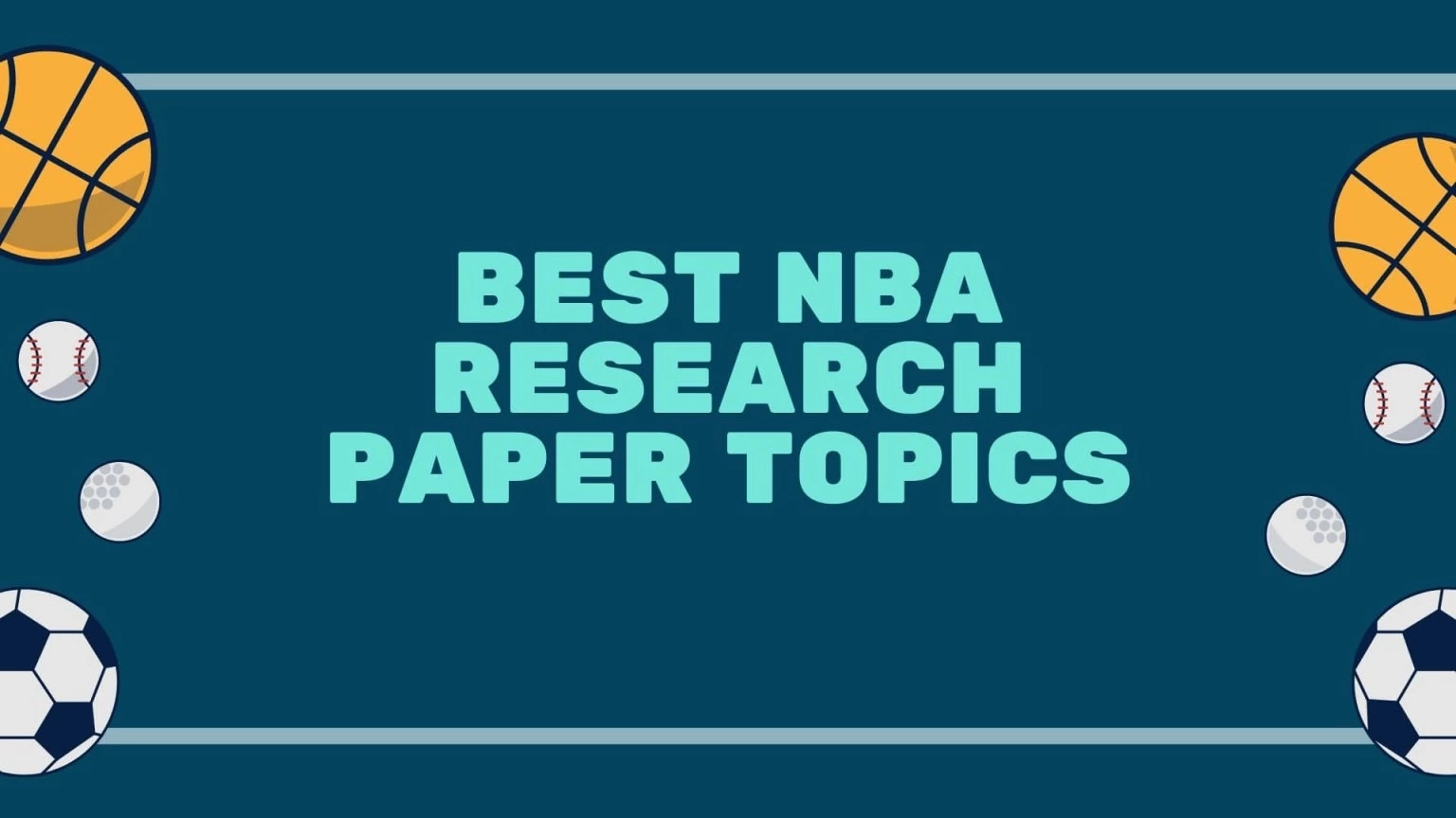 The best nba research paper topics