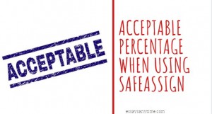 acceptable percentage when using safeassign