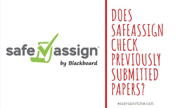 Does SafeAssign Check Images or Pictures, What is the Acceptable Percentage When Using SafeAssign, Does SafeAssign Check Chegg, does safeassign check previously submitted papers, does safeassign check old papers, safeassign check previously submitted papers