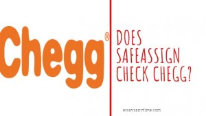 will safeassign check chegg
