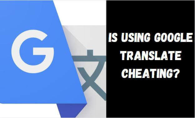 How not to get caught using Google translate, Can teachers tell when you have used Google translate, Can Safeassign detect Google translate, Can Turnitin detect Google translate