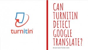 turnitin detect google translate