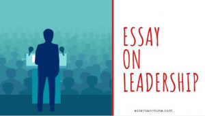 500 word essay on effective leadership