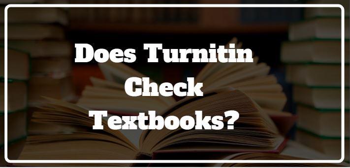 does turnitin check textbooks