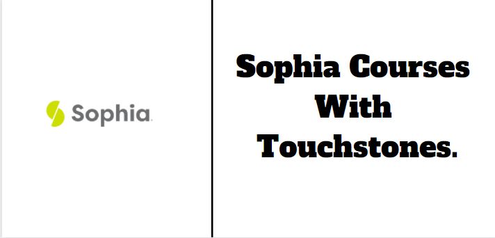 sophia courses with touchstones