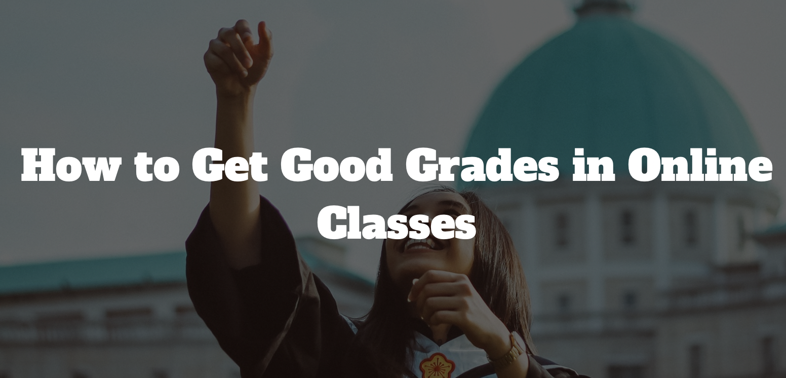 better grades online class
