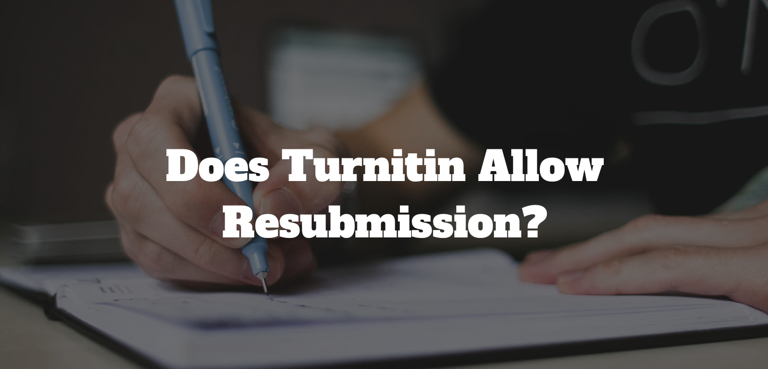 resubmission in turnitin